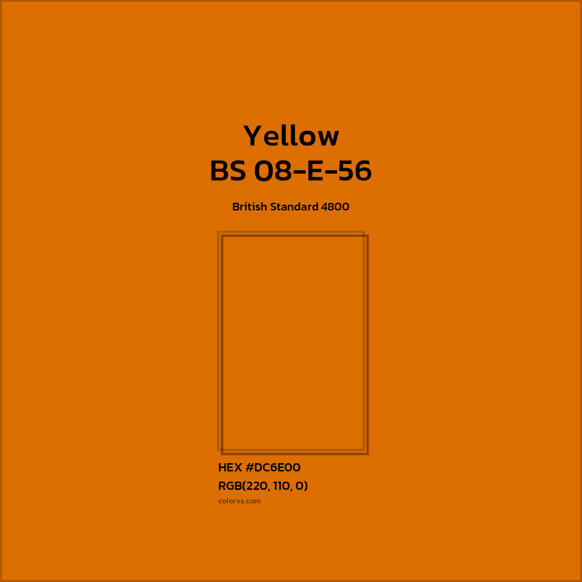 #DC6E00 BS 08-E-56 - Yellow CMS British Standard 4800 - Color codes and meaning | Matching colors and paints
