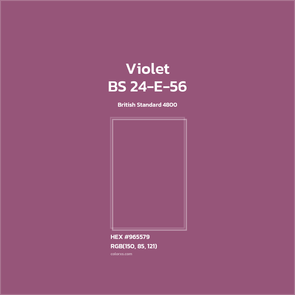 #965579 BS 24-E-56 - Violet CMS British Standard 4800 - Color codes and meaning | Matching colors and paints