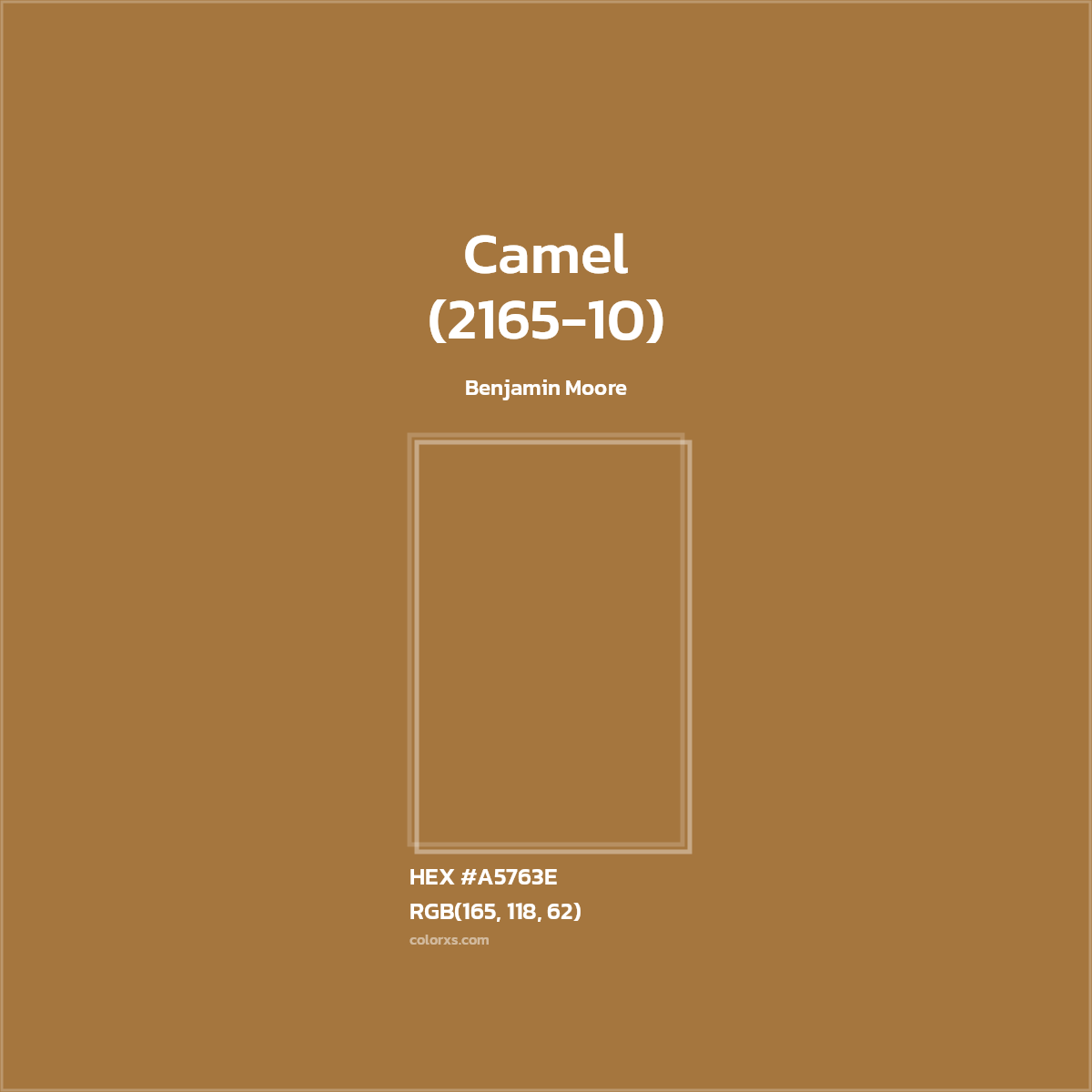 #A5763E Camel (2165-10) Paint Benjamin Moore - Color codes and meaning | Matching colors and paints