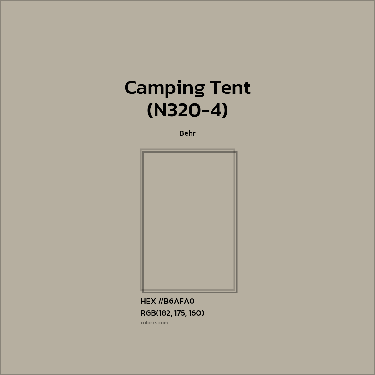 #B6AFA0 Camping Tent (N320-4) Paint Behr - Color codes and meaning | Matching colors and paints