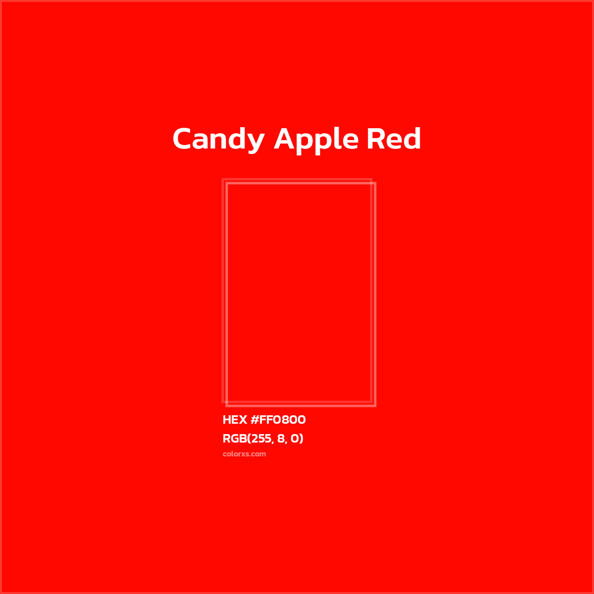 #FF0800 Candy Apple Red Color  - Color codes and meaning | Matching colors and paints
