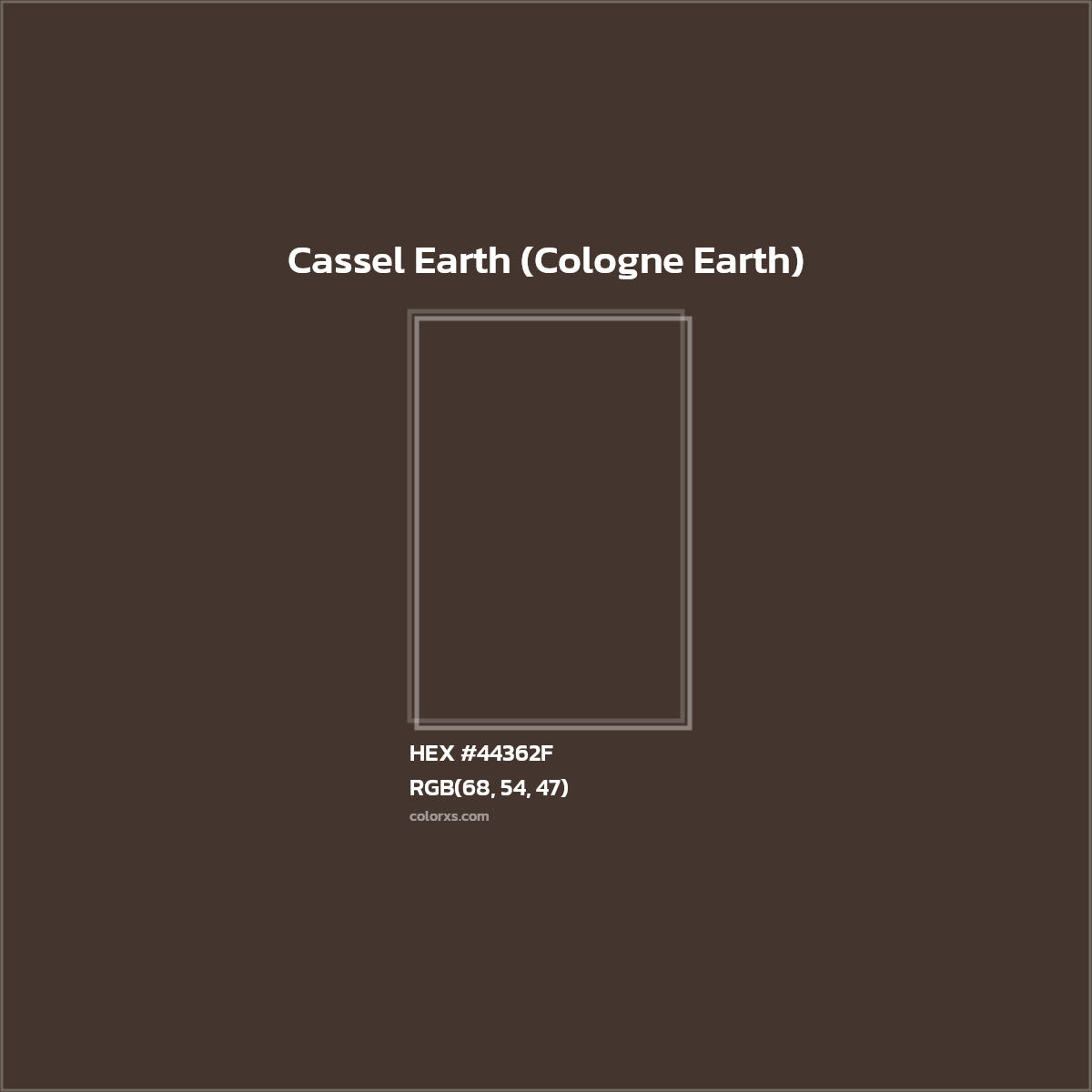 #44362F Cassel Earth (Cologne Earth) Color  - Color codes and meaning | Matching colors and paints