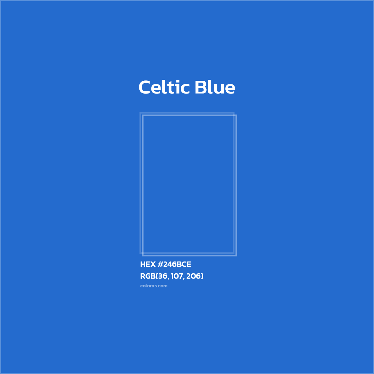#246BCE Celtic Blue Color  - Color codes and meaning | Matching colors and paints