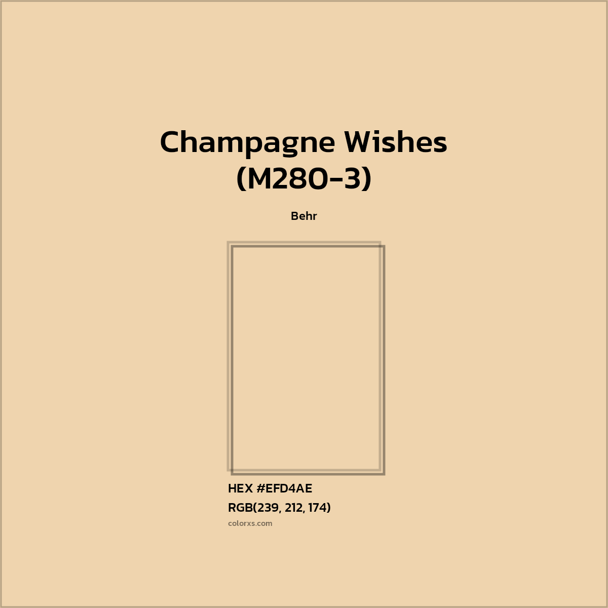 #EFD4AE Champagne Wishes (M280-3) Paint Behr - Color codes and meaning | Matching colors and paints