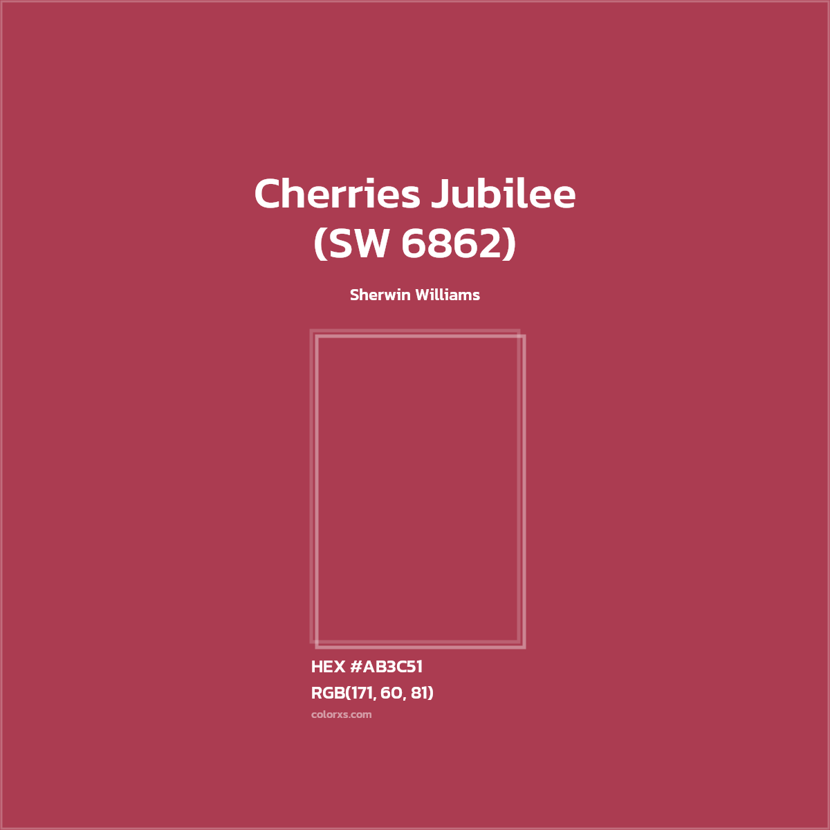 #AB3C51 Cherries Jubilee (SW 6862) Paint Sherwin Williams - Color codes and meaning | Matching colors and paints