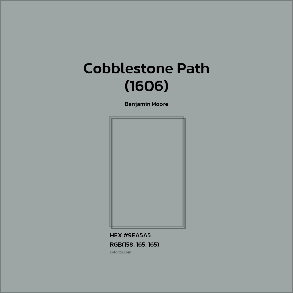 #9EA5A5 Cobblestone Path (1606) Paint Benjamin Moore - Color codes and meaning | Matching colors and paints