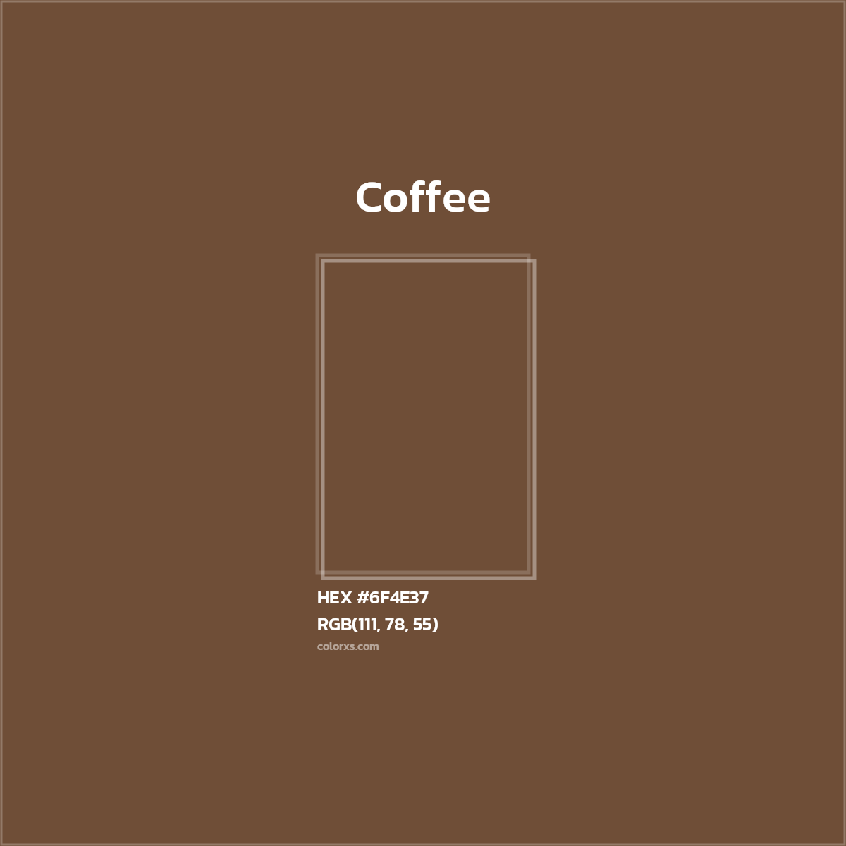#6F4E37 Coffee Color  - Color codes and meaning | Matching colors and paints