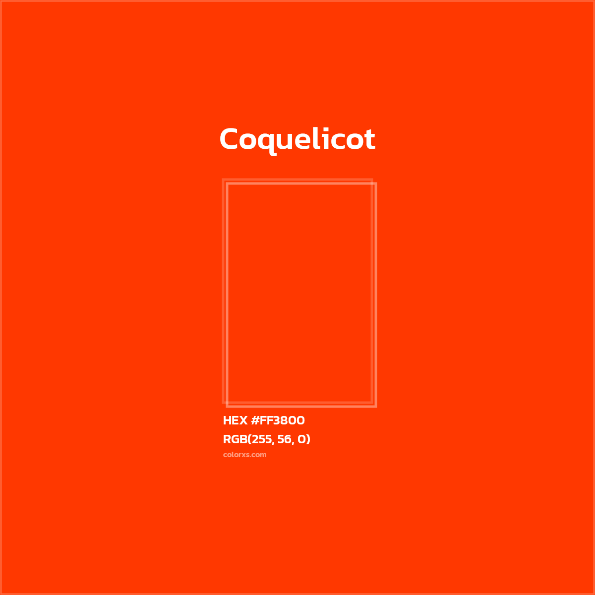 #FF3800 Coquelicot Color  - Color codes and meaning | Matching colors and paints