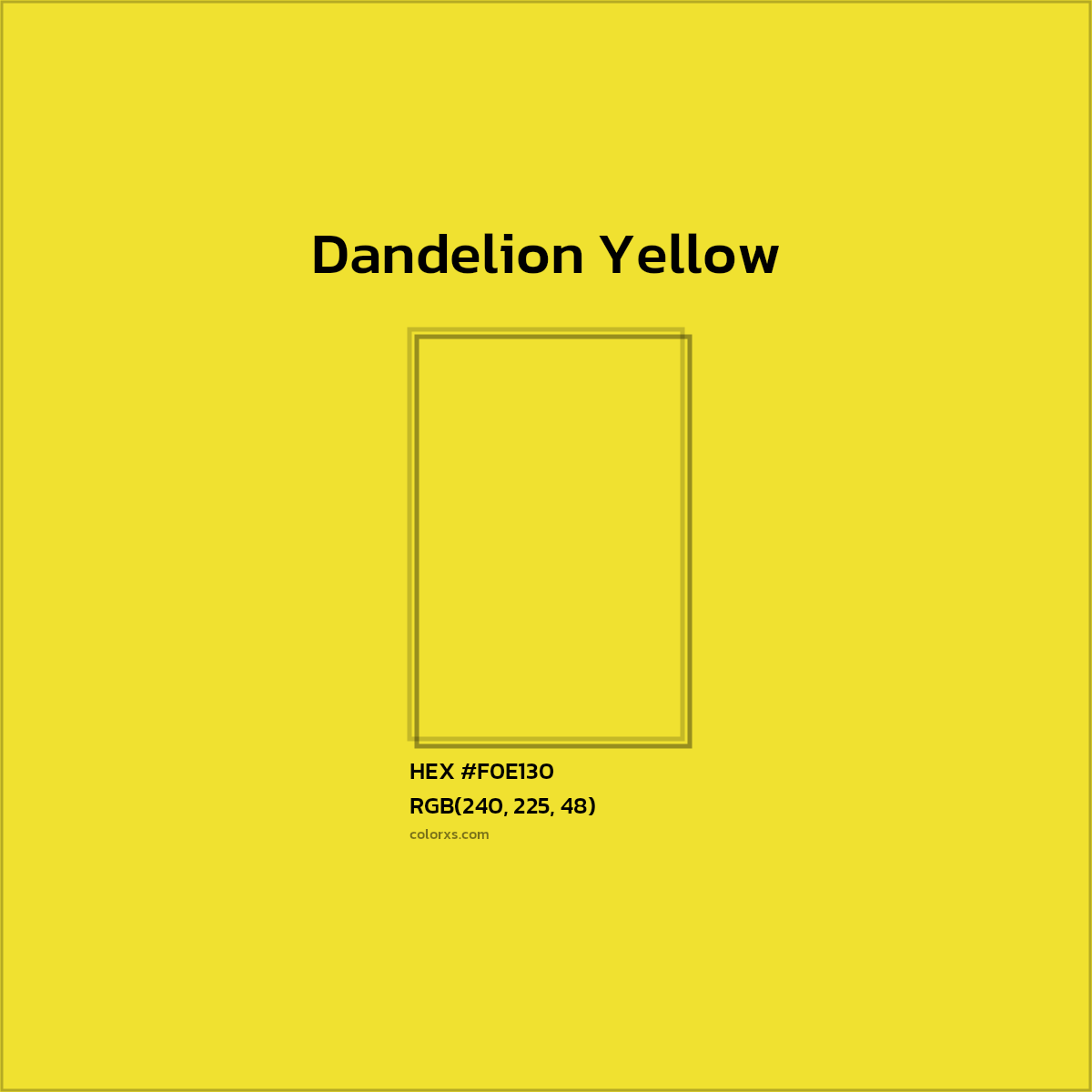 #F0E130 Dandelion Yellow Color  - Color codes and meaning | Matching colors and paints