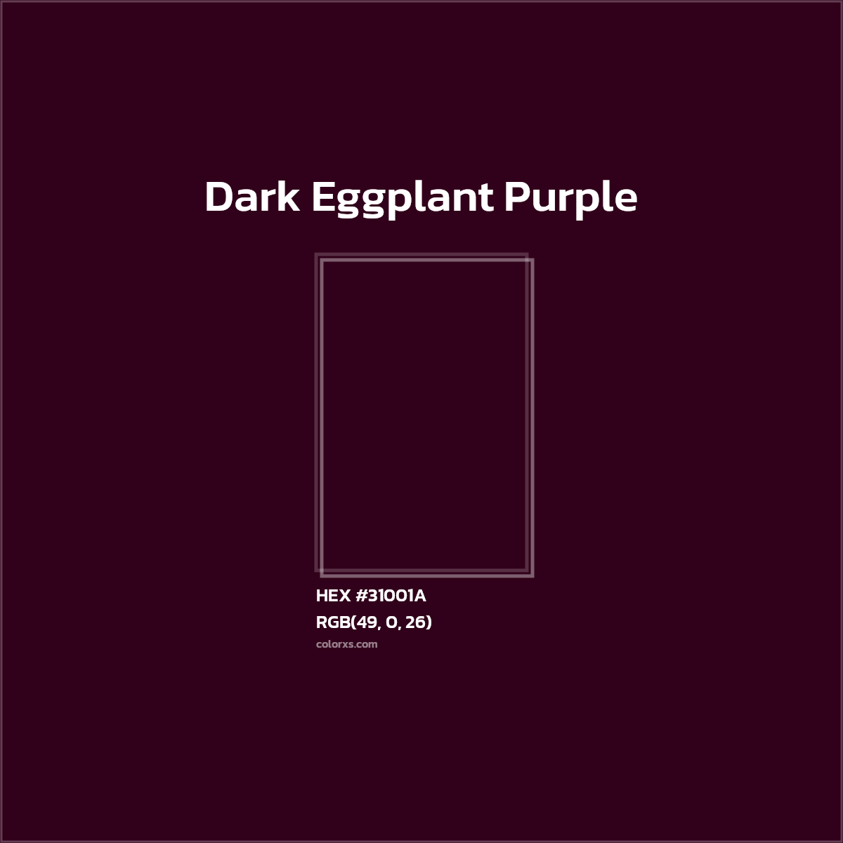 #31001A Dark Eggplant Purple Color  - Color codes and meaning | Matching colors and paints