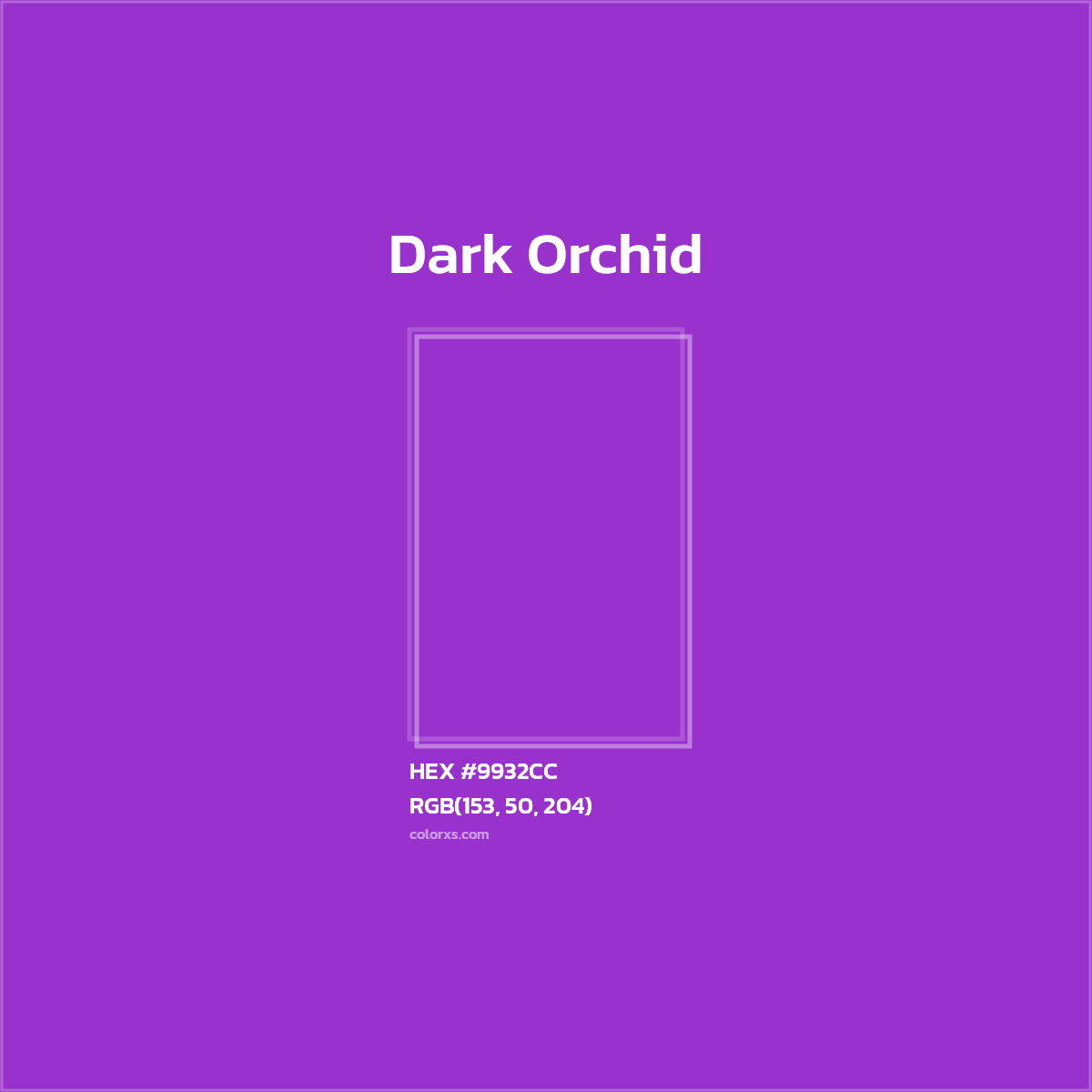 #9932CC Dark Orchid Color  - Color codes and meaning | Matching colors and paints