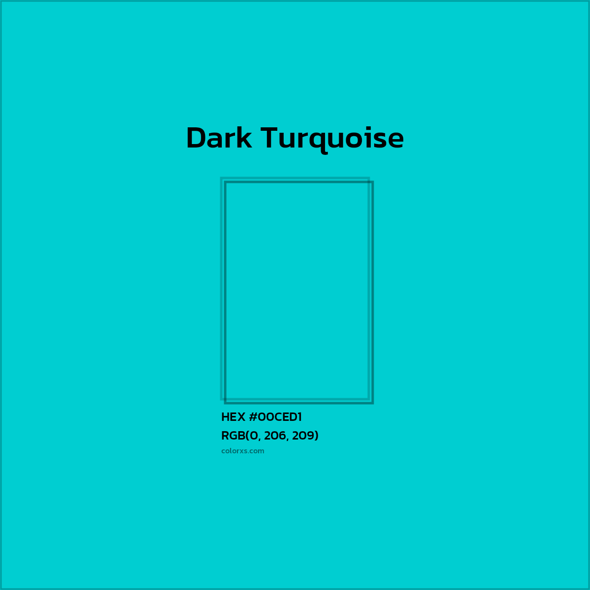 #00CED1 Dark Turquoise Color  - Color codes and meaning | Matching colors and paints