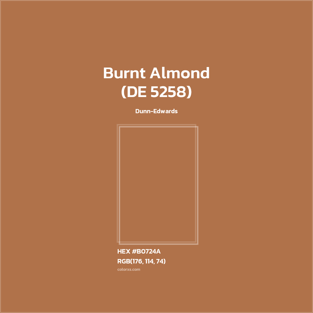 #B0724A Burnt Almond (DE 5258) Paint Dunn-Edwards - Color codes and meaning | Matching colors and paints
