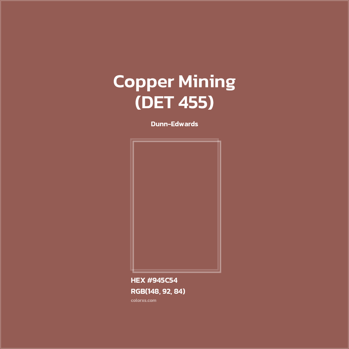 #945C54 Copper Mining (DET 455) Paint Dunn-Edwards - Color codes and meaning | Matching colors and paints