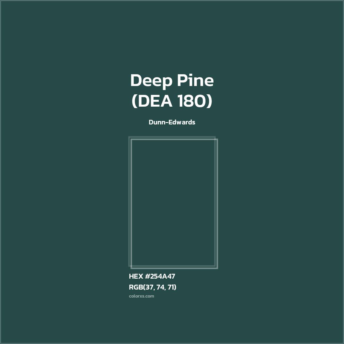 #254A47 Deep Pine (DEA 180) Paint Dunn-Edwards - Color codes and meaning | Matching colors and paints