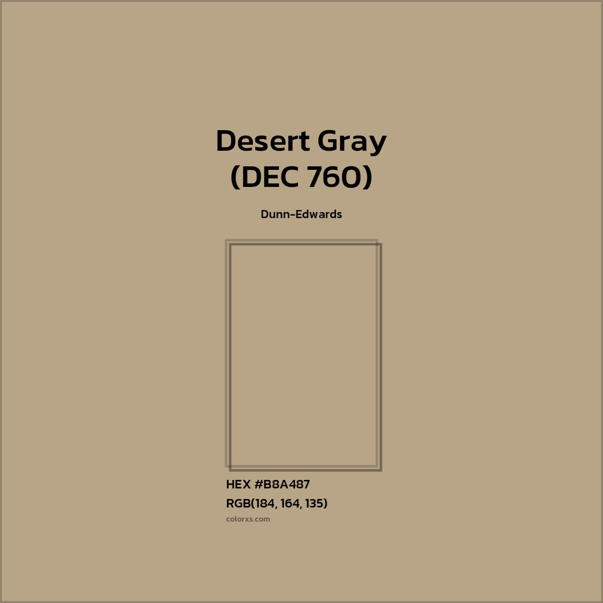 #B8A487 Desert Gray (DEC 760) Paint Dunn-Edwards - Color codes and meaning | Matching colors and paints