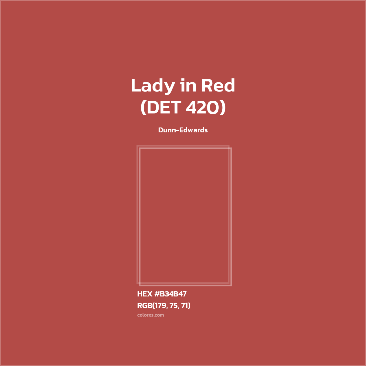 #B34B47 Lady in Red (DET 420) Paint Dunn-Edwards - Color codes and meaning | Matching colors and paints