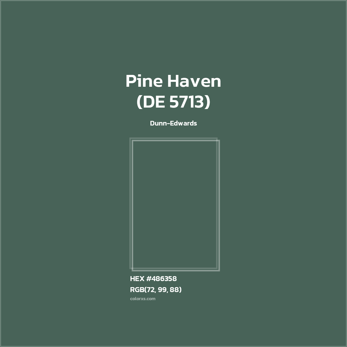 #486358 Pine Haven (DE 5713) Paint Dunn-Edwards - Color codes and meaning | Matching colors and paints
