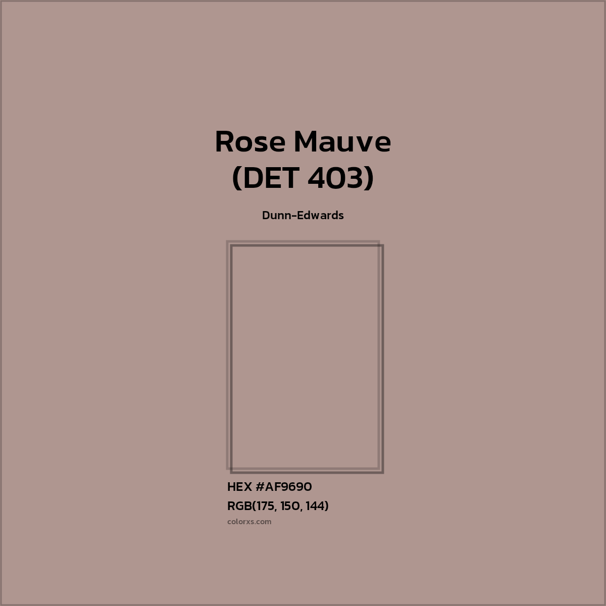 #AF9690 Rose Mauve (DET 403) Paint Dunn-Edwards - Color codes and meaning | Matching colors and paints