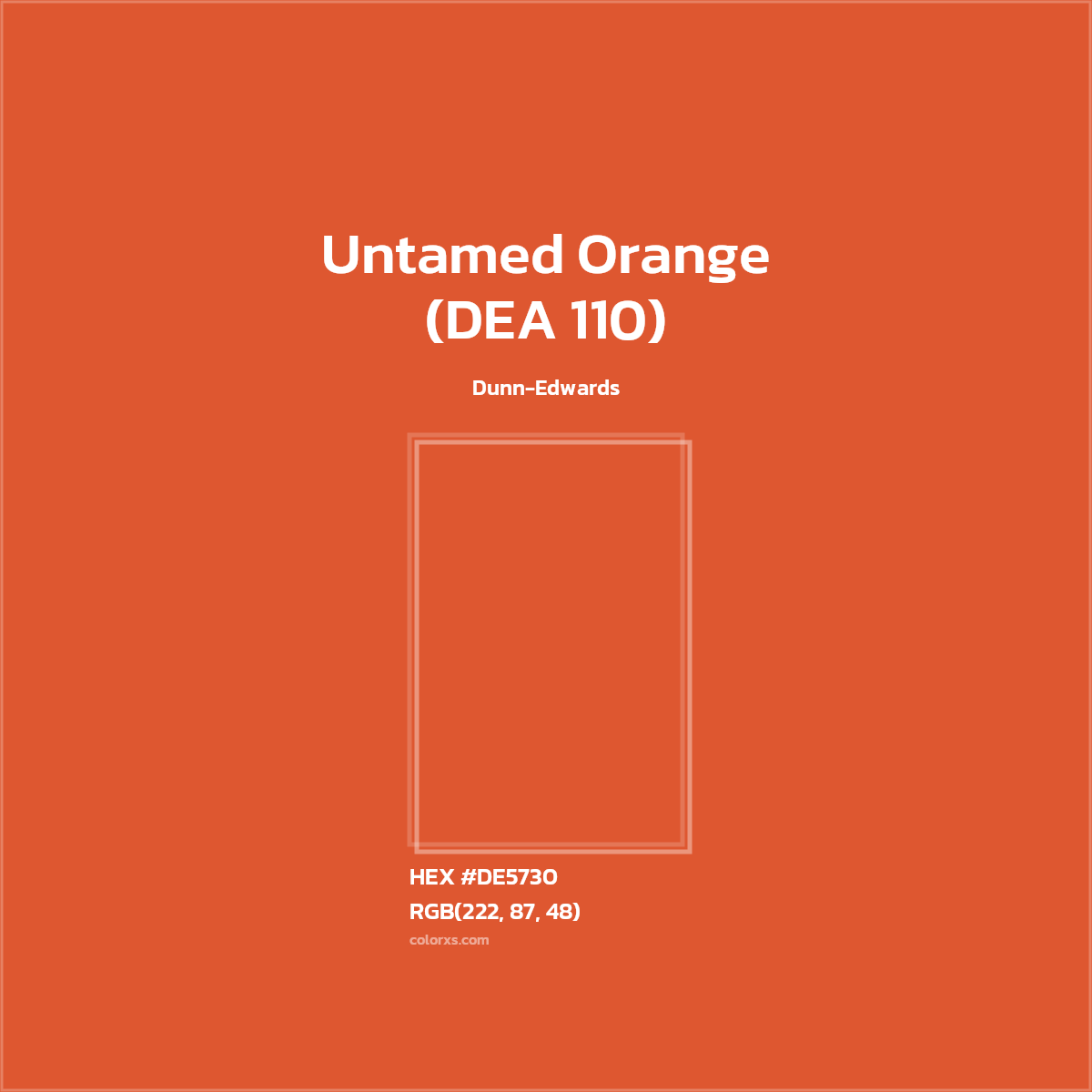 #DE5730 Untamed Orange (DEA 110) Paint Dunn-Edwards - Color codes and meaning | Matching colors and paints