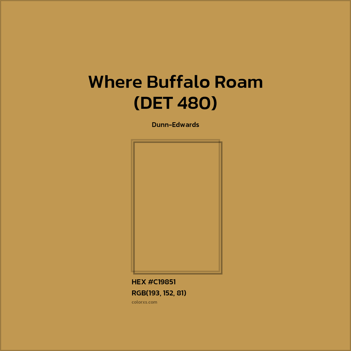 #C19851 Where Buffalo Roam (DET 480) Paint Dunn-Edwards - Color codes and meaning | Matching colors and paints