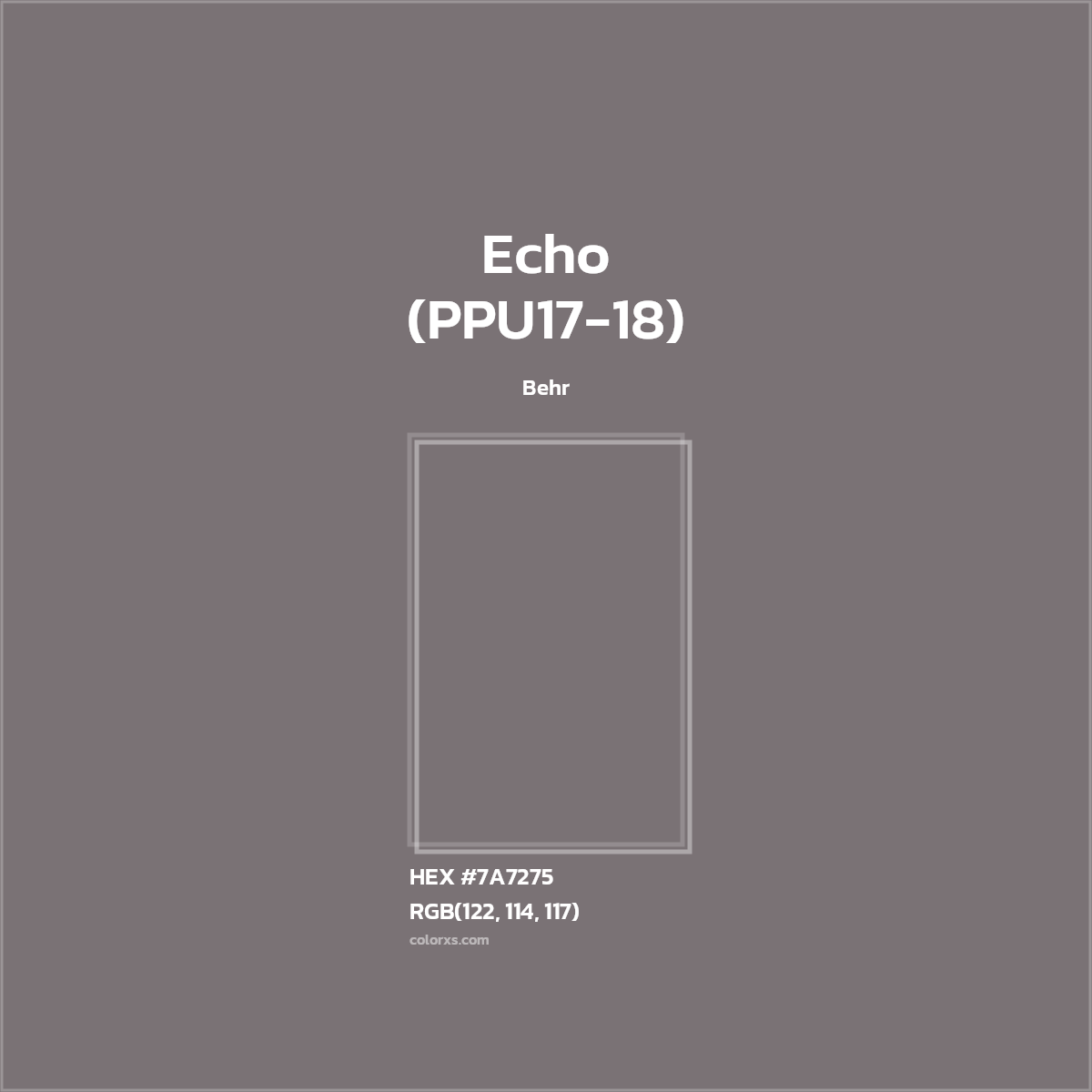 #7A7275 Echo (PPU17-18) Paint Behr - Color codes and meaning | Matching colors and paints