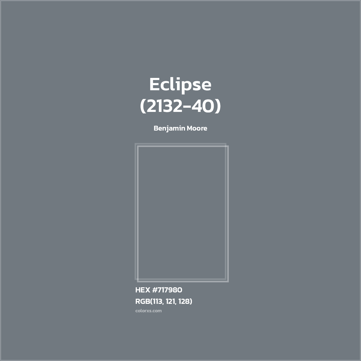 #717980 Eclipse (2132-40) Paint Benjamin Moore - Color codes and meaning | Matching colors and paints