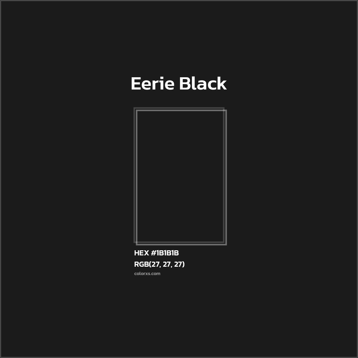 #1B1B1B Eerie Black Color Crayola Crayons - Color codes and meaning | Matching colors and paints