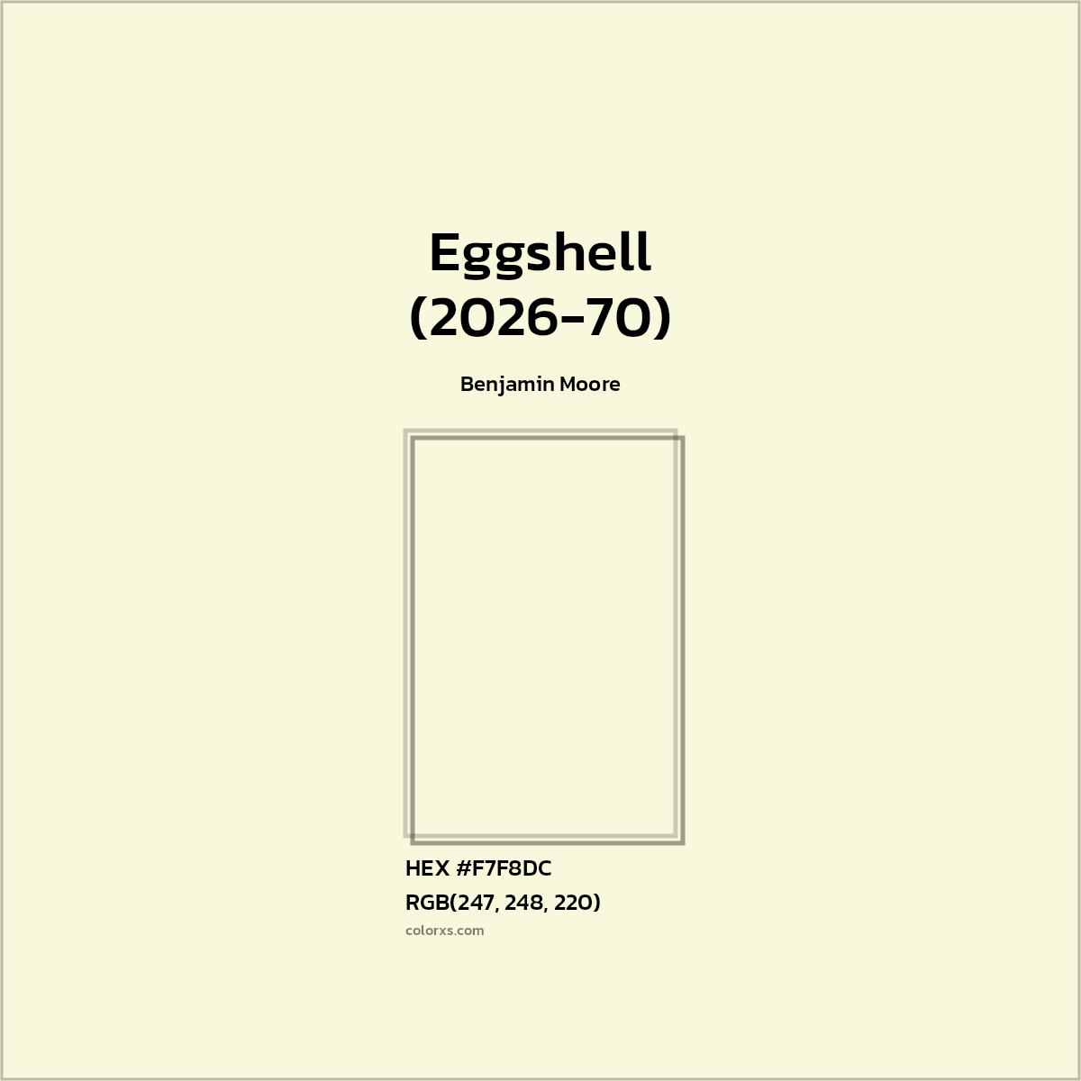 #F7F8DC Eggshell (2026-70) Paint Benjamin Moore - Color codes and meaning | Matching colors and paints