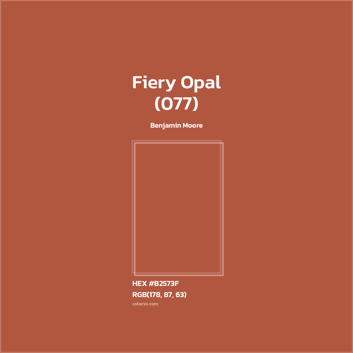 #B2573F Fiery Opal (077) Paint Benjamin Moore - Color codes and meaning | Matching colors and paints