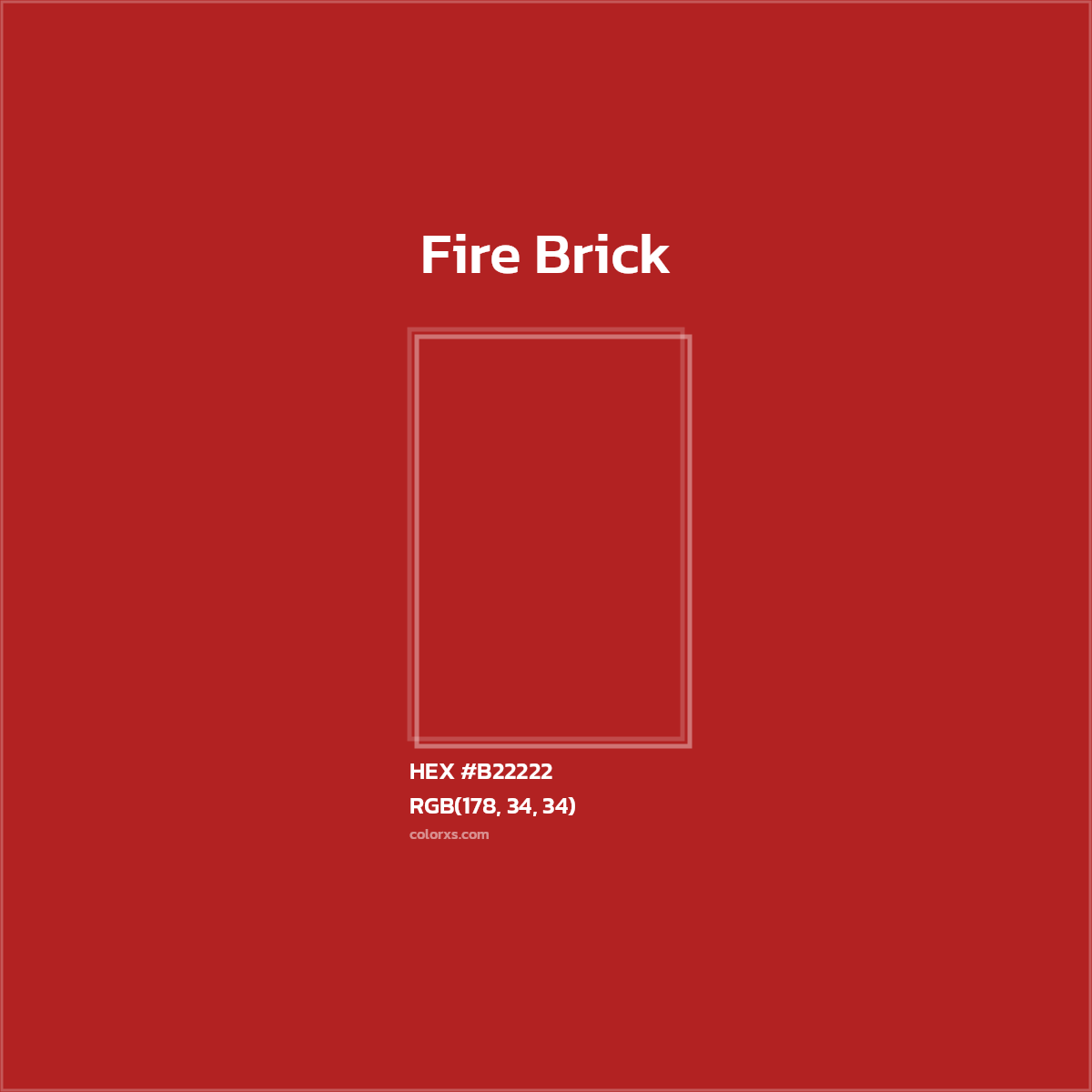 #B22222 Fire Brick Color  - Color codes and meaning | Matching colors and paints