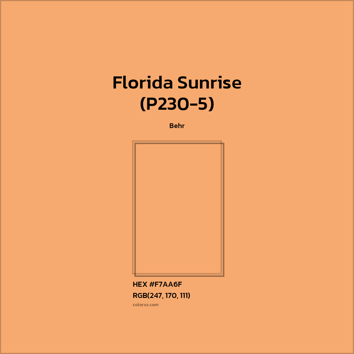#F7AA6F Florida Sunrise (P230-5) Paint Behr - Color codes and meaning | Matching colors and paints