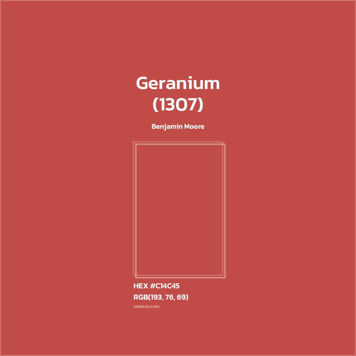 #C14C45 Geranium (1307) Paint Benjamin Moore - Color codes and meaning | Matching colors and paints