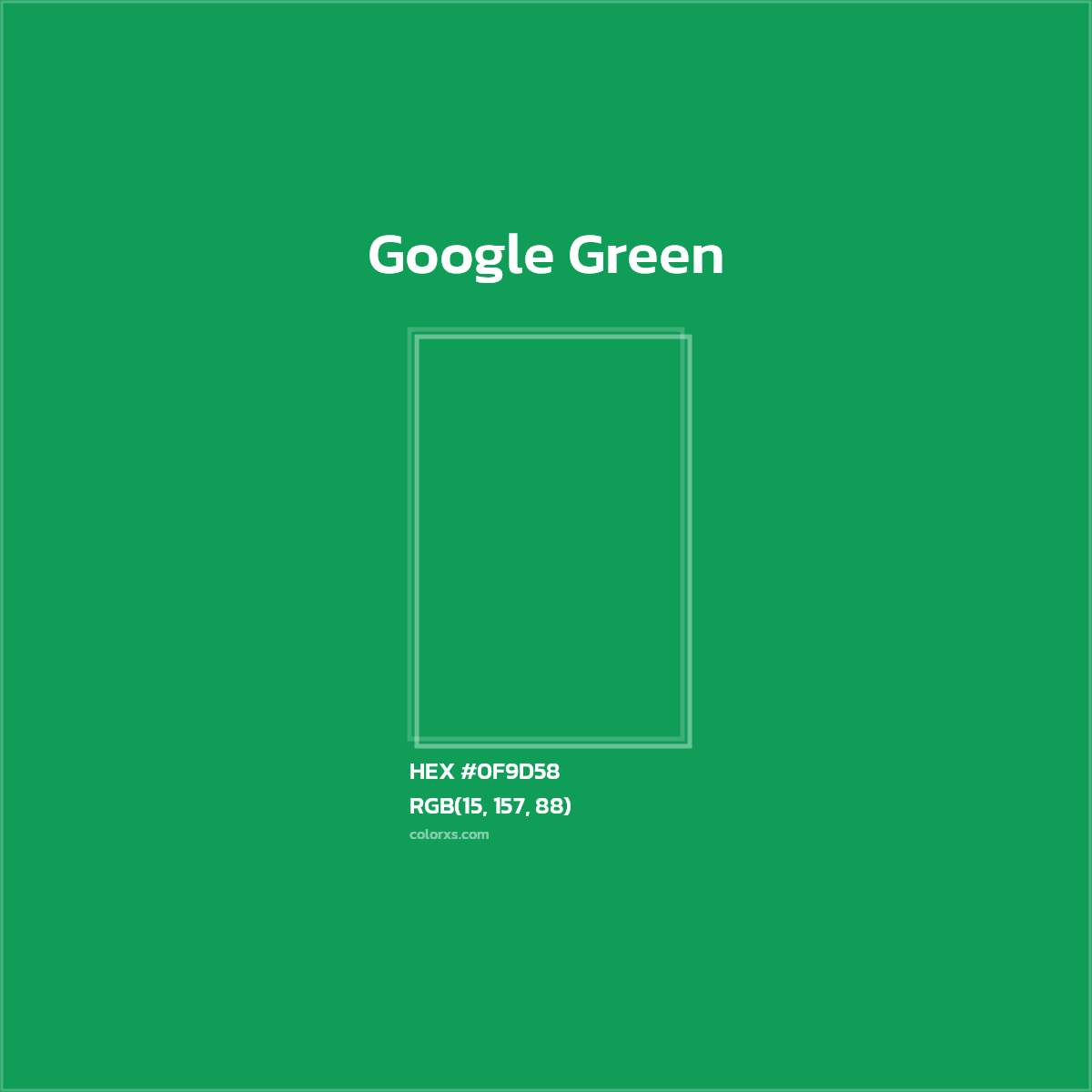 #0F9D58 Google Green Other Brand - Color codes and meaning | Matching colors and paints