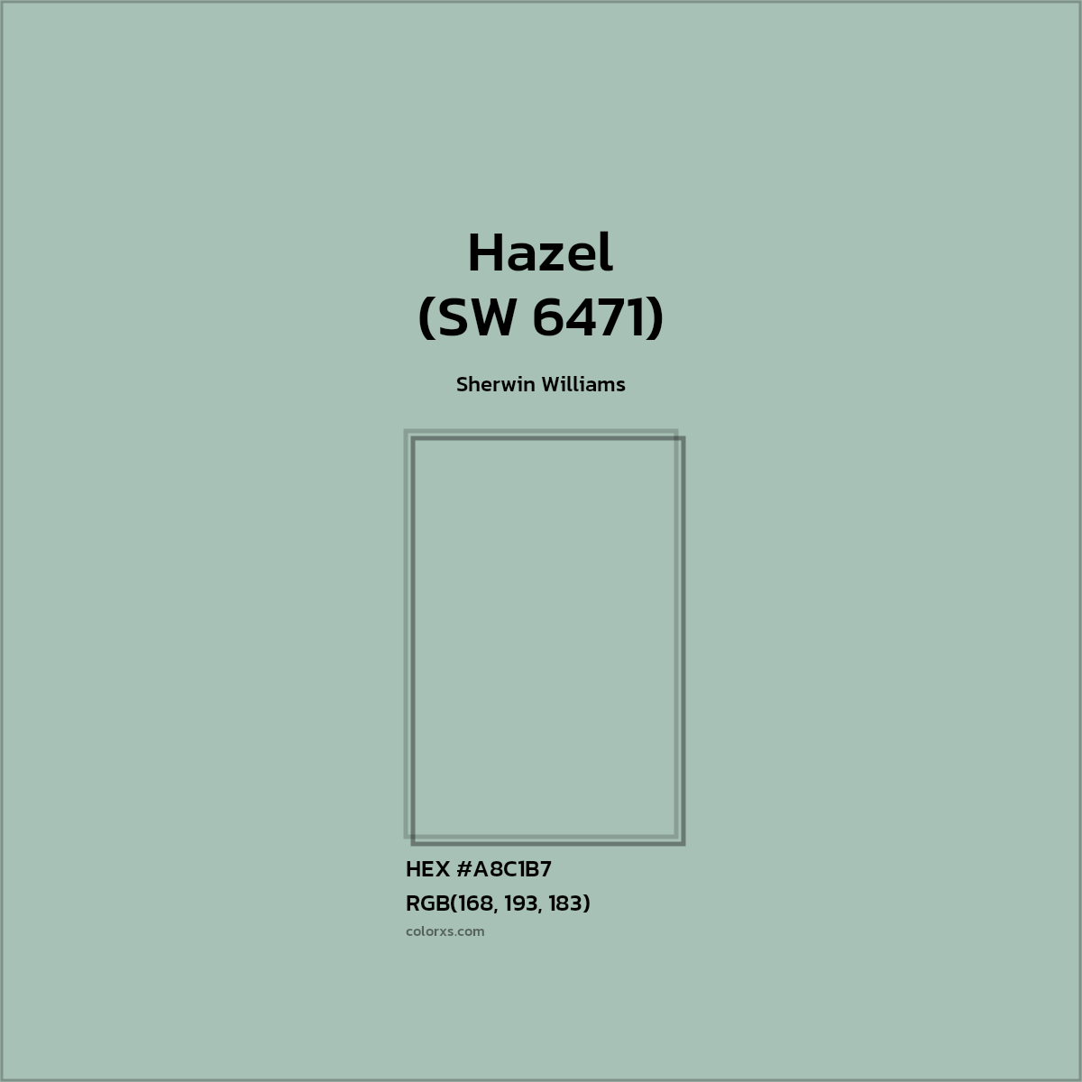 #A8C1B7 Hazel (SW 6471) Paint Sherwin Williams - Color codes and meaning | Matching colors and paints