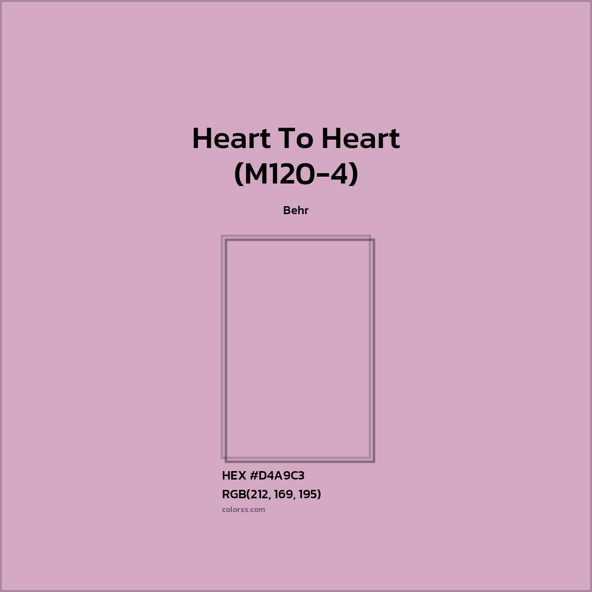#D4A9C3 Heart To Heart (M120-4) Paint Behr - Color codes and meaning | Matching colors and paints