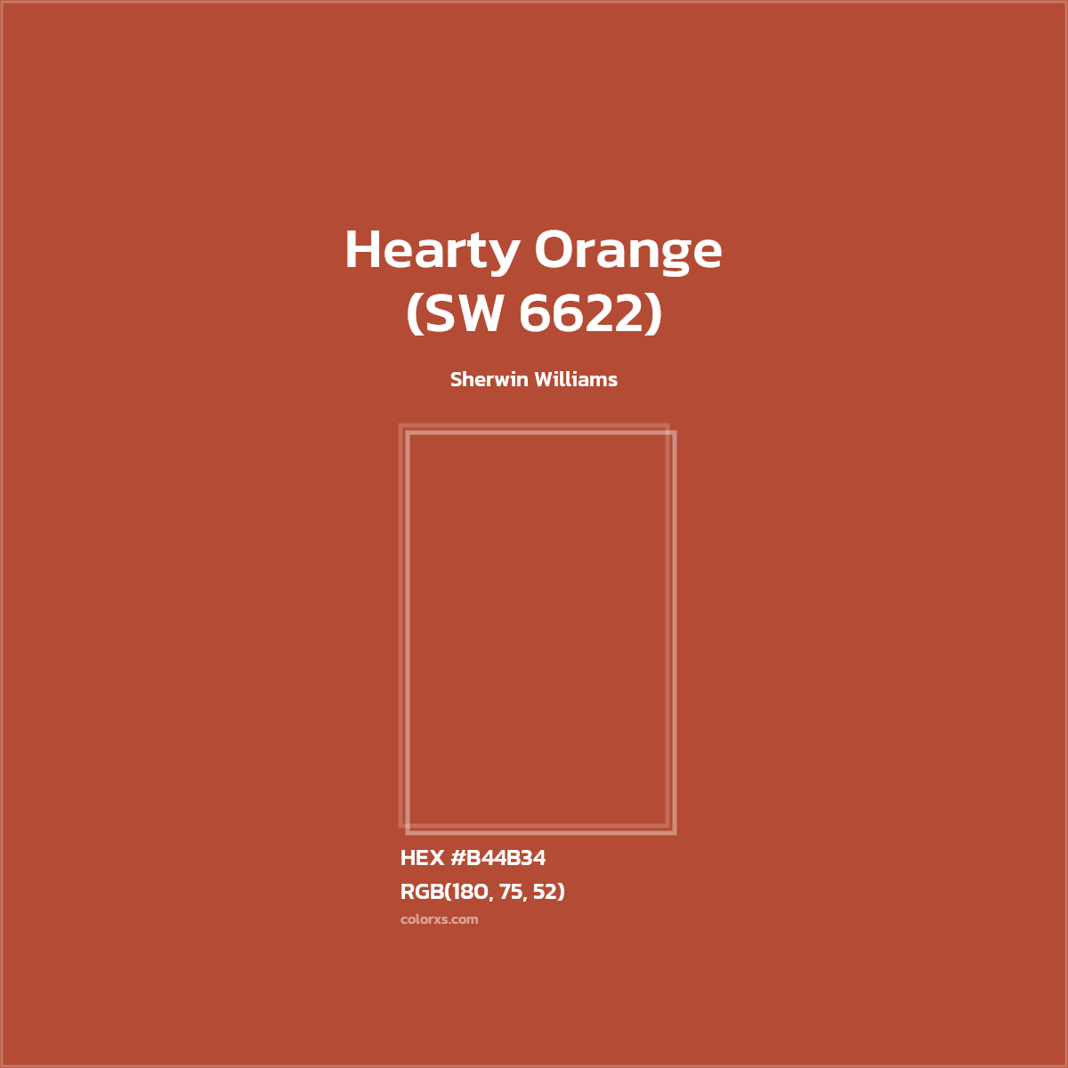 #B44B34 Hearty Orange (SW 6622) Paint Sherwin Williams - Color codes and meaning | Matching colors and paints