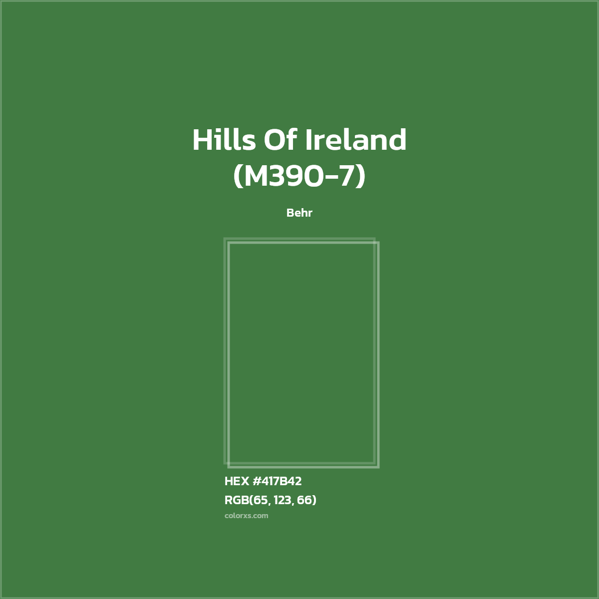 #417B42 Hills Of Ireland (M390-7) Paint Behr - Color codes and meaning | Matching colors and paints