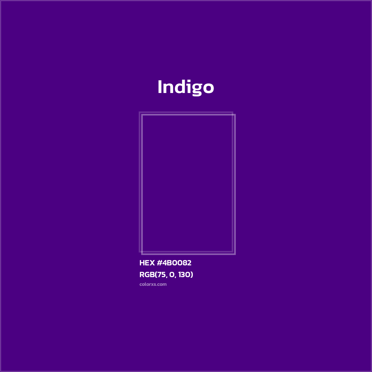 #4B0082 Indigo Color  - Color codes and meaning | Matching colors and paints