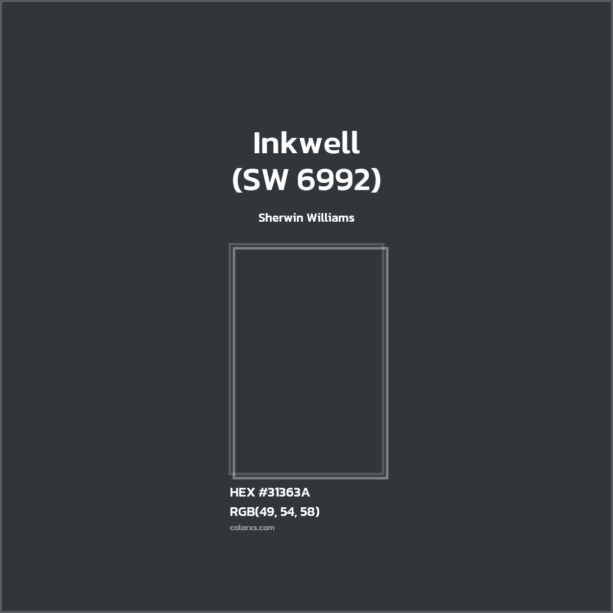 #31363A Inkwell (SW 6992) Paint Sherwin Williams - Color codes and meaning | Matching colors and paints