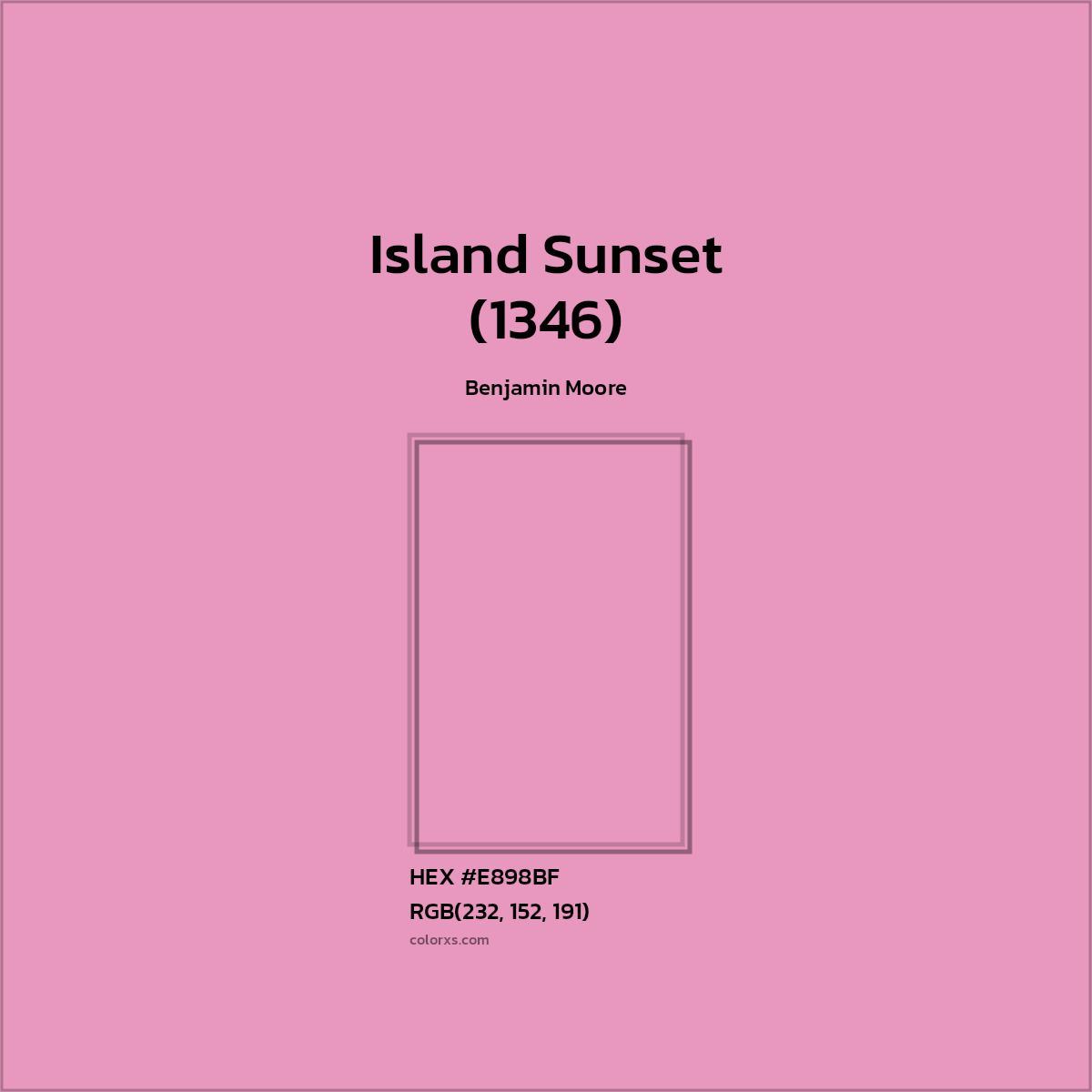 #E898BF Island Sunset (1346) Paint Benjamin Moore - Color codes and meaning | Matching colors and paints
