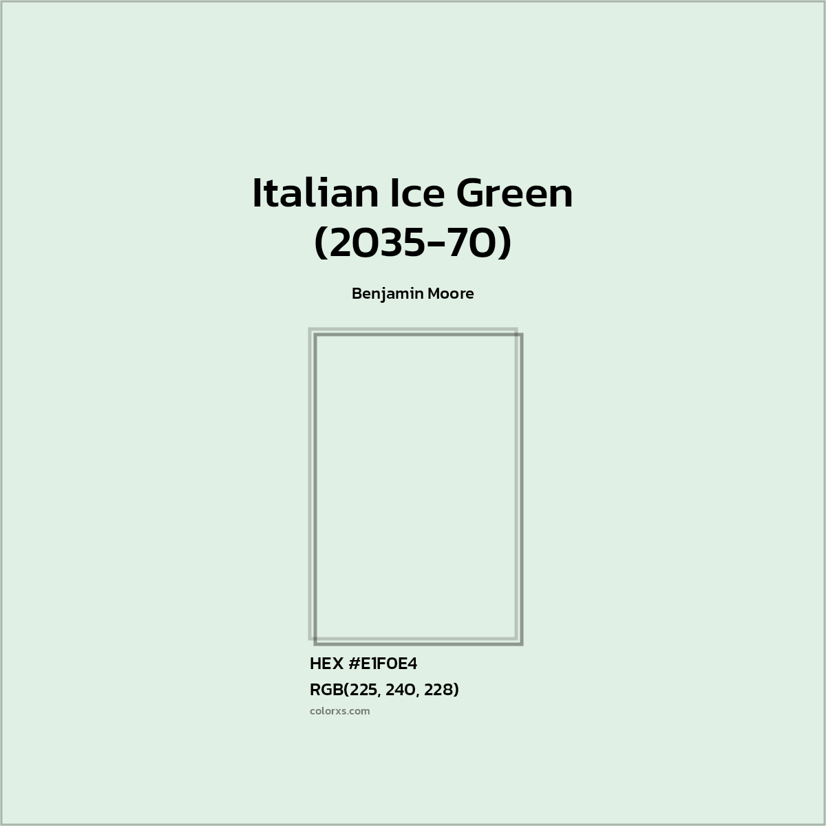 #E1F0E4 Italian Ice Green (2035-70) Paint Benjamin Moore - Color codes and meaning | Matching colors and paints