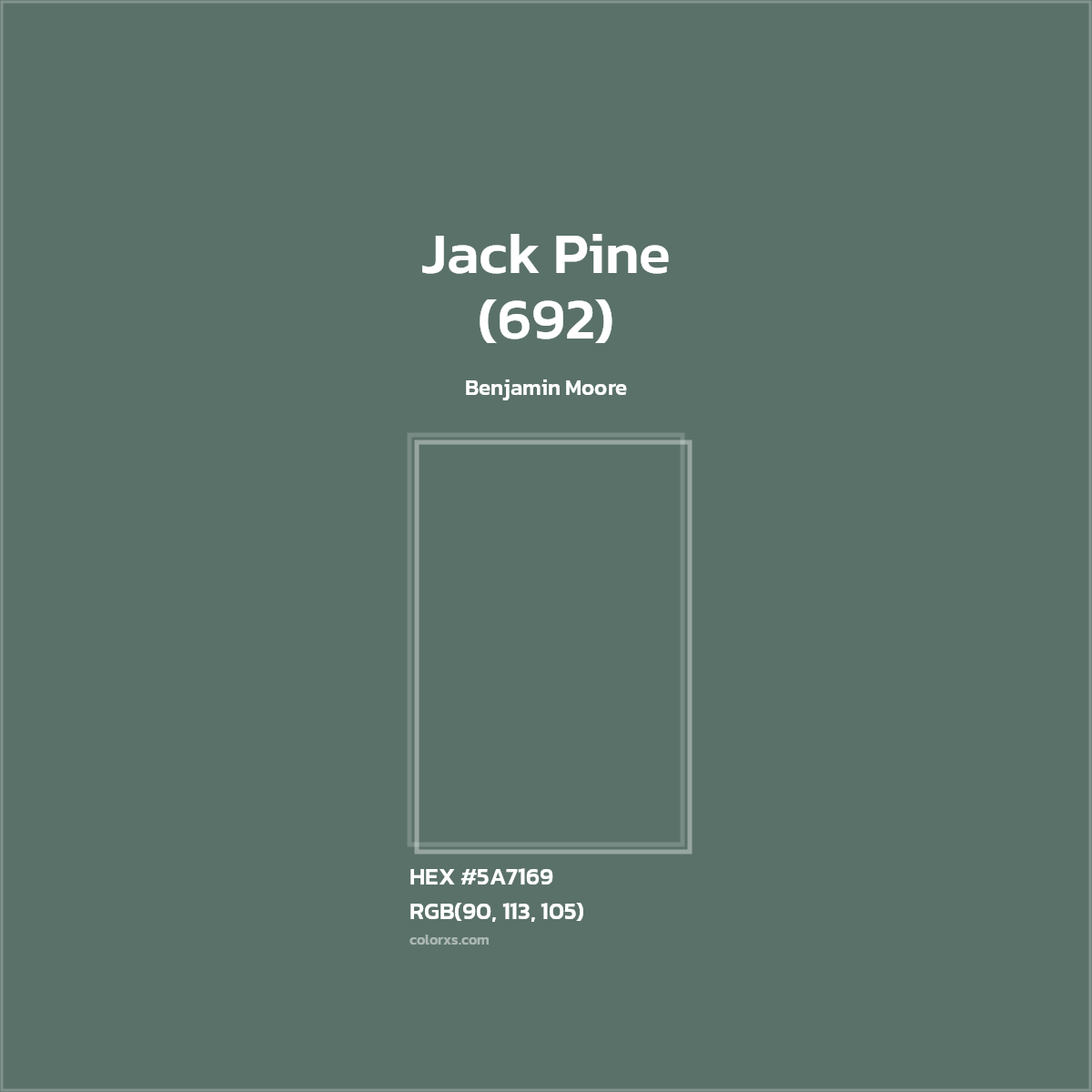 #5A7169 Jack Pine (692) Paint Benjamin Moore - Color codes and meaning | Matching colors and paints