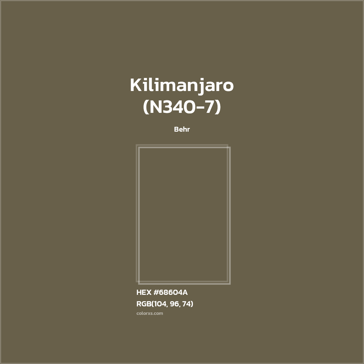 #68604A Kilimanjaro (N340-7) Paint Behr - Color codes and meaning | Matching colors and paints