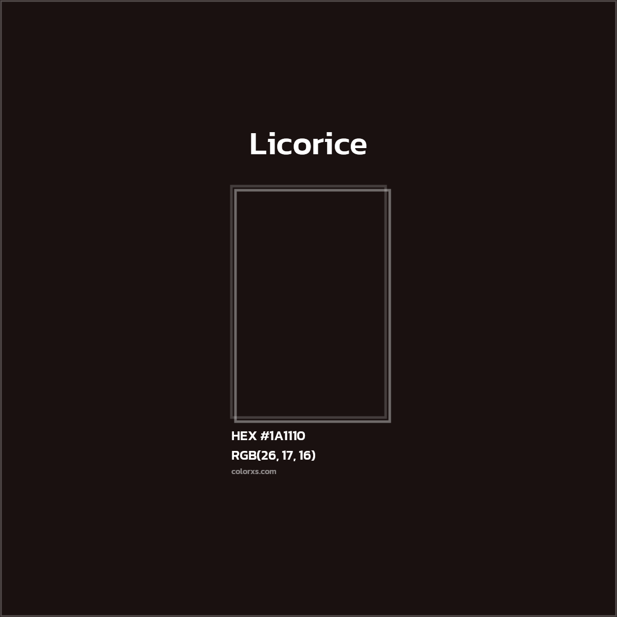 #1A1110 Licorice Color  - Color codes and meaning | Matching colors and paints