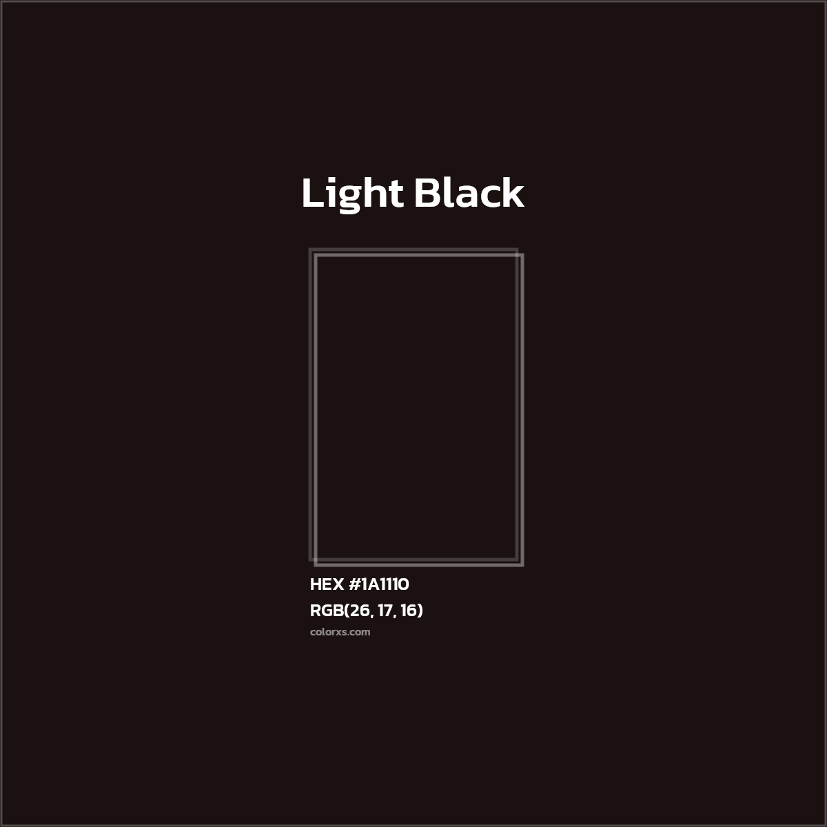 #1A1110 Light Black Color  - Color codes and meaning | Matching colors and paints