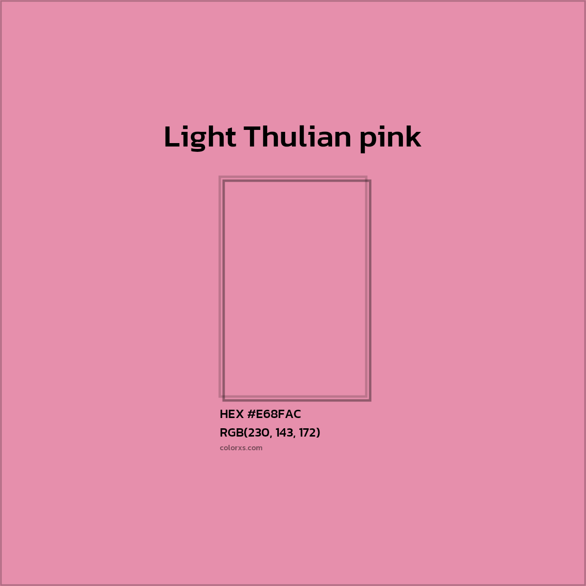 #E68FAC Light Thulian pink Other  - Color codes and meaning | Matching colors and paints