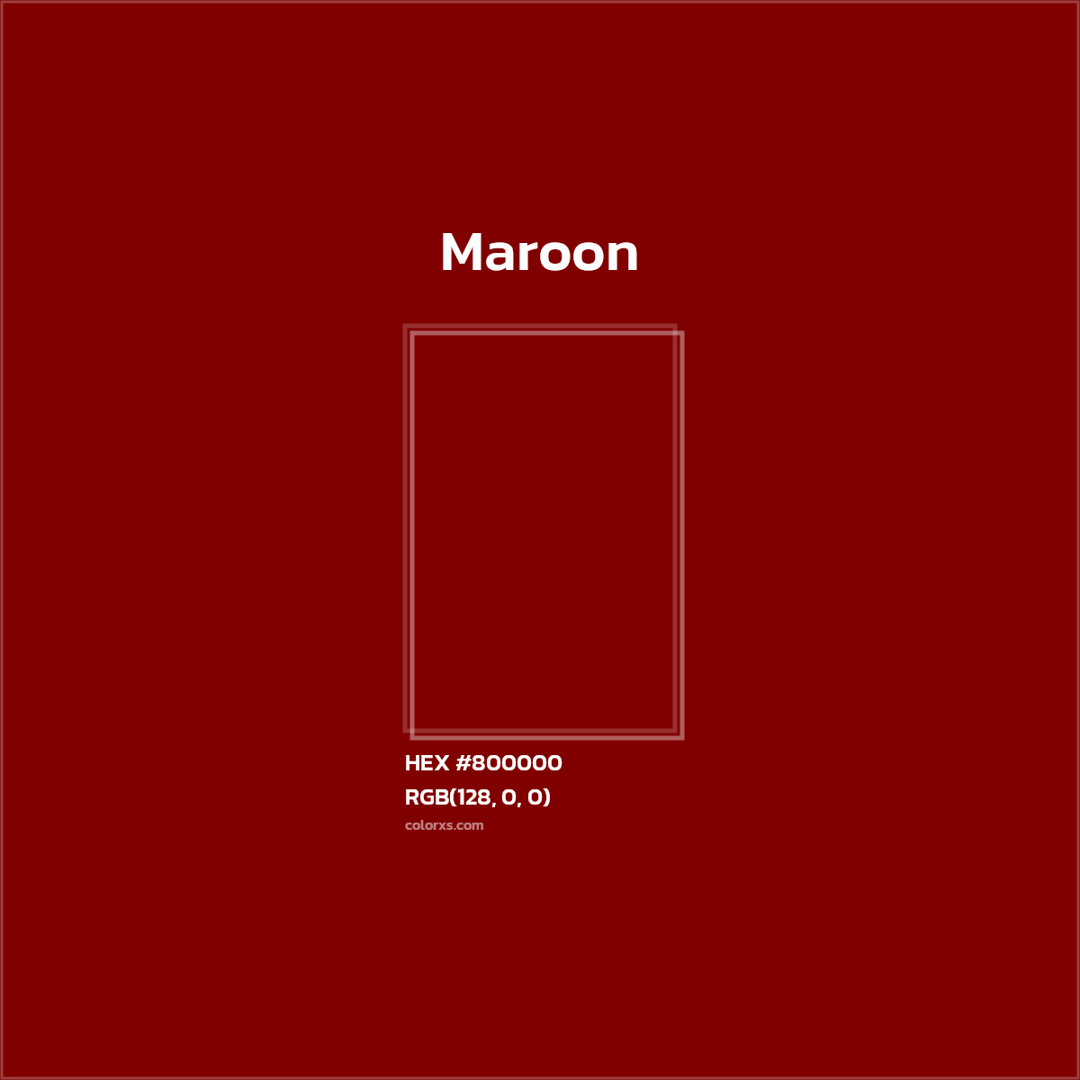 #800000 Maroon Color  - Color codes and meaning | Matching colors and paints