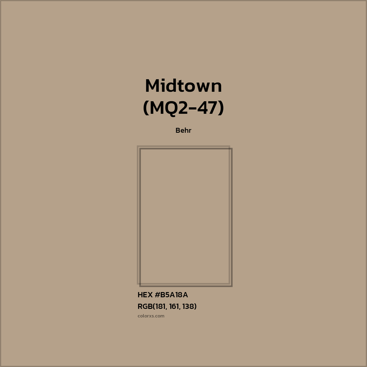 #B5A18A Midtown (MQ2-47) Paint Behr - Color codes and meaning | Matching colors and paints