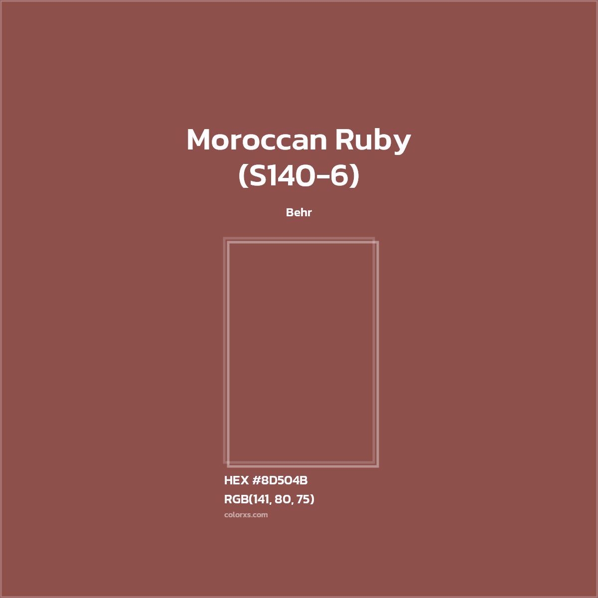 #8D504B Moroccan Ruby (S140-6) Paint Behr - Color codes and meaning | Matching colors and paints
